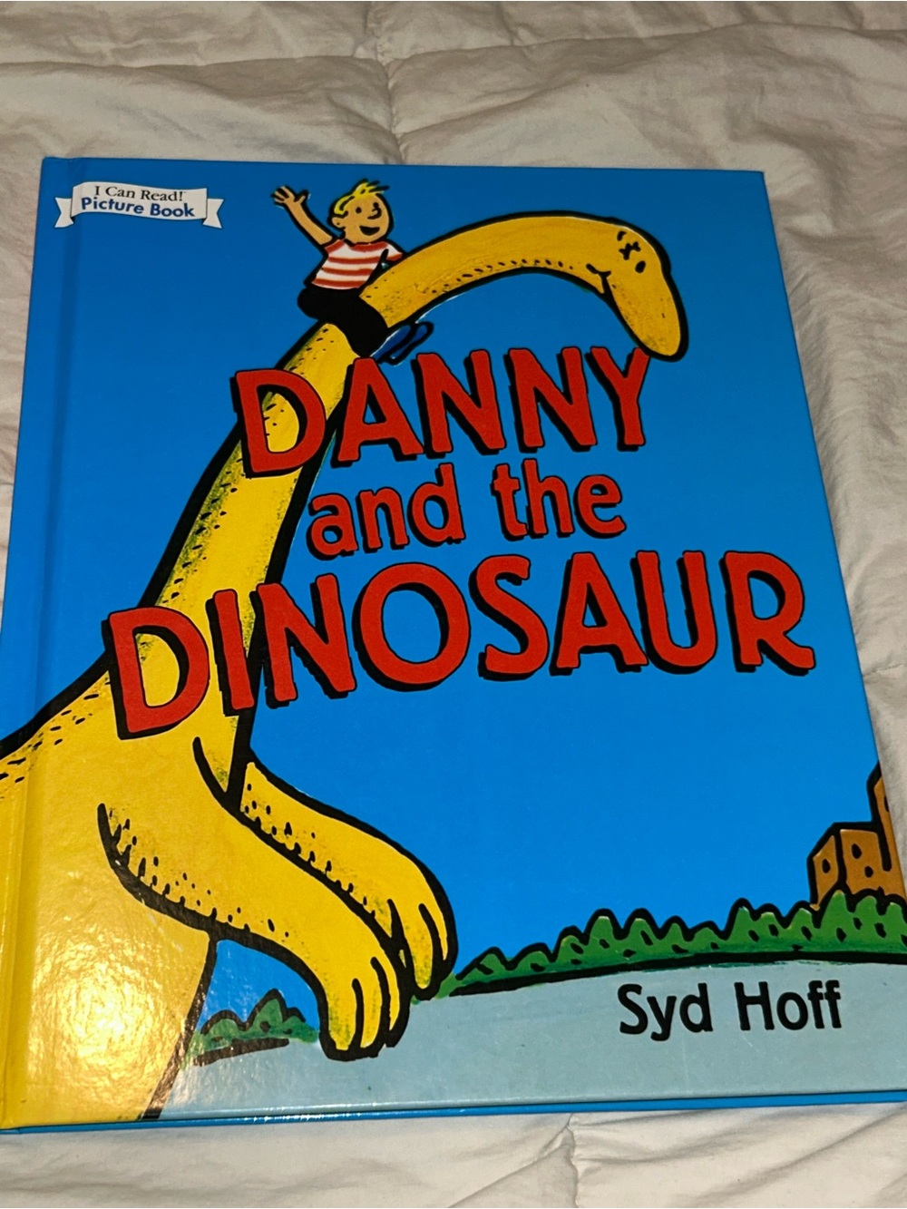 Danny & the Dinosaur By Syd Hoff, Hardcover, 2012